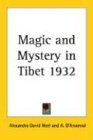 Magic And Mystery In Tibet 1932