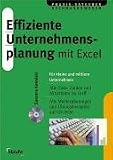 Effiziente Unternehmensplanung mit Excel, m. CD-ROM