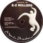 E-Z Rollers - Walk This Land (The Remixes) - Moving Shadow