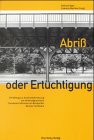 Abriss oder Ertüchtigung: Ein Beitrag zur Auseinandersetzung um denkmalgeschützte Eisenkonstruktionen am Beispiel der Berliner Hochbahn