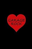 GARAGE ROCK: 6' X 9' 120 page lined journal notebook diary by Spotter