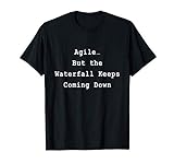 Scrum Agile Vs Waterfall Project Management Funny PM Coach T-Shirt