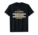 Oberhausen tshirt für echte Heimat Liebe
