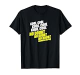 Brooklyn Nine-Nine Kein Zweifel T-Shirt