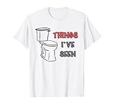 Things I've Seen WC Toilette T-Shirt