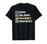 Eat Sleep Invest Repeat T-Shirt