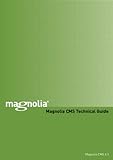 Magnolia CMS Technical Guide