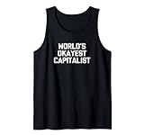 World's Okayest Capitalist T-Shirt Lustiger Spruch sarkastisch Tank Top