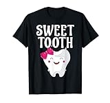 Sweet Tooth für Zahnarzt-Assistent, Zahnhygieniker T-Shirt