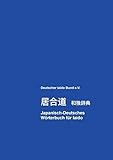 Japanisch-Deutsches Wörterbuch für Iaido