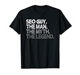 Herren SEO Guy Geschenk Der Mann Mythos Legende T-Shirt