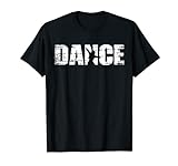 Distressed Look Tanzen Dance Geschenk für Tänzer T-Shirt