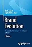 Brand Evolution: Moderne Markenführung im digitalen Zeitalter