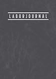 Laborjournal: Labor Notizbuch mit inhaltsverzeichnis | Laborbuch a4 Kariert 5x5mm | 100 Nummerierte Seiten | Laborant Biologen Physiker Chemiker Notizbuch