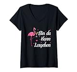 Damen Party Feiern Saufen Wein Sekt Flamingo Bin Da Kann Losgehen T-Shirt mit V-Ausschnitt