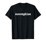 Geschenk für Law Student Law School Care Paket Accomplice T-S
