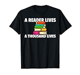 Ein Leser Lives A Thousand Lives Geschenkbuch zum Lesen. T-Shirt