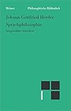 Sprachphilosophie: Ausgewählte Schriften (Philosophische Bibliothek 574)