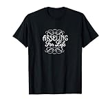 Arseling, Arseling for life, TLK Saxon destiny is all T-Shirt