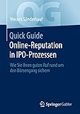 Quick Guide Online-Reputation in IPO-Prozessen: Wie Sie Ihren guten Ruf rund um den Börsengang sichern