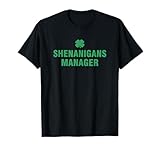 Shenanigans, Manager T-S