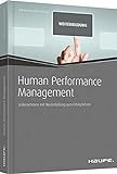 Human Performance Management: Unternehmen mit Weiterbildung zum Erfolg führen (Haufe Fachbuch)