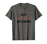 Beste Motzimama - Für alle geliebten Mütter T-Shirt