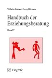 Handbuch der Erziehungsberatung, Bd.2, Praxis der Erziehungsberatung