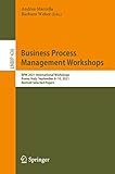 Business Process Management Workshops: BPM 2021 International Workshops, Rome, Italy, September 6–10, 2021, Revised Selected Papers (Lecture Notes in Business Information Processing, 436, Band 436)
