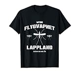 Lappland Luftwaffe Schweden Mücken Lustig Funny T-Shirt