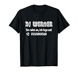 DJ Werner Festival Designs Lustig Männer Spaß T-S