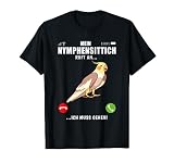 Mein Nymphensittich ruft an Bild gezeichnet Sprüche T-S