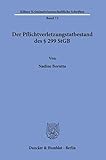 Der Pflichtverletzungstatbestand des § 299 StGB.: Dissertationsschrift (Kölner Kriminalwissenschaftliche Schriften)