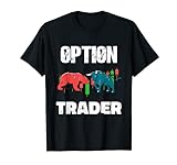 Optionshändler Börse Handel mit Anlegeroptionen T-Shirt