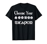 Funny Nerdy Choose Your Weapon Dice RPG Rollenspiel Gamer Geek T-Shirt
