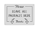 Bitte lassen Sie alle Pakete hier – Paket- und Lieferkarton-Schild, höfliche Hinweis mit 4 Bohrlöchern, bedruckt, wasserfest, für den Außenbereich