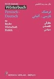 Wörterbuch Persisch-Deutsch für Recht – Wirtschaft – Politik