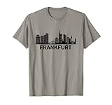 Frankfurt City Skyline Stadt Silhouette Germany Frankfurt T-Shirt