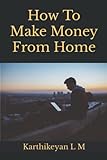 How To Make Money From Home (Smart KIT, Band 1)