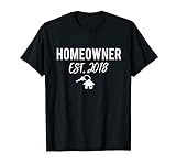 Hauseigentümer etablierten 2018 T-Shirt: NEU Hauseigentümer Shirt
