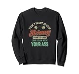 I Don't Want To Look Skinny | Lustiges Gym Muscle Workout Zitat Sweatshirt
