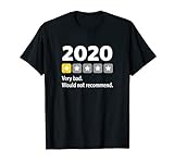 2020 Sehr schlecht würde es nicht empfehlen... Lustige Ein-Sterne-Bewertung T-Shirt