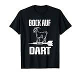 Bock auf Dart | Lustiger Spruch Dartsport Dartpfeile Darts T-Shirt