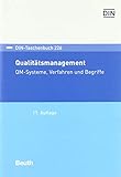 Qualitätsmanagement: QM-Systeme, Verfahren und Begriffe (DIN-Taschenbuch)