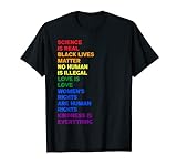 Science Is Real Black Lives Matter Human Rights LGBTQ Pride T-Shirt