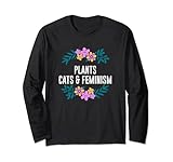 Pflanzen Katzen und Feminismus Katzenliebhaber Feminist Kätzchen Langarmshirt