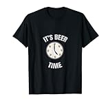 Bier Zeit Beer o'clock saufen Uhr Alkohol Bierliebhaber JGA T-Shirt