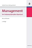 Management im internationalen Kontext: Mit 40 Fallstudien (Managementwissen für Studium und Praxis)