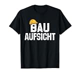 Bauherr Bauleiter Baustelle Bauaufsicht T-S