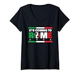 Damen It's Coming To Rome ITALIA 2021 Italien Fussball Fan T-Shirt mit V-Ausschnitt
